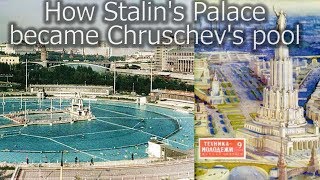 Soviet Architecture How Stalins Grand Palace Became Khrushchevs Swimming Pool stalin [upl. by Kcirddet]