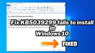 FIXED KB5039299 fails to install in Windows 10  2024 [upl. by Mairym]