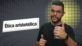 Ética Aristotélica  Brasil Escola [upl. by Maura470]