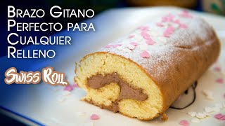 Brazo Gitano Perfecto para Cualquier Relleno Receta Basica o Swiss Roll [upl. by Yeldua]