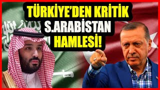 Türkiyeden kritik Suudi Arabistan hamlesi  Ulusal Haber [upl. by Rivard]