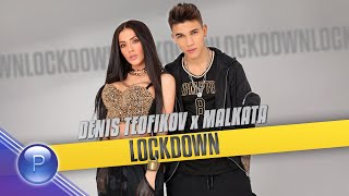 DENIS TEOFIKOV amp MALKATA  LOCKDOWN  Денис Теофиков и Малката  Локдаун 2020 [upl. by Padriac]