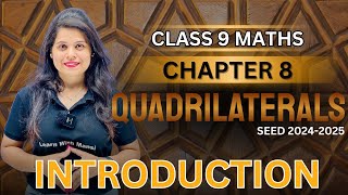 Quadrilaterals  Introduction  Chapter 8  SEED 20242025 [upl. by Enelrae276]