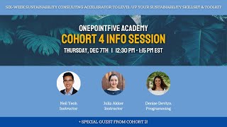 OnePointFive Academy™ Cohort 4 Information Session [upl. by Westhead122]