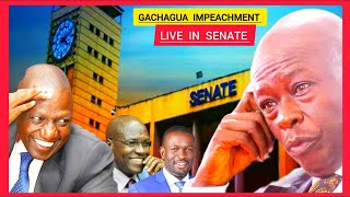 LIVE SENATE GACHAGUA IMPEACHMENT PROCEEDINGS [upl. by Ahmar]