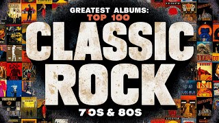 Top 100 Best Classic Rock Songs Of All Time 🔥 Queen Nirvana Scorpions Aerosmith ACDC Bon Jovi [upl. by Eatnuhs399]