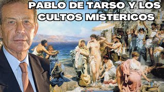 Antonio Piñero Pablo de Tarso y los Cultos Mistéricos [upl. by Henriques298]