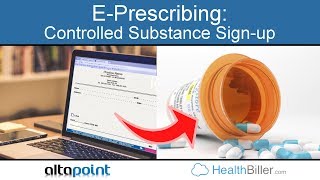 Signing Up For Electronic Prescribing of Controlled Substances EPCS  AltaPoint amp HealthBillercom [upl. by Normandy]