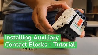 Installing Auxiliary Contacts to TeSys GV2 IEC Manual Starters  Schneider Electric Support [upl. by Mathe]