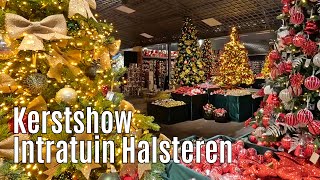 Kerstshow Intratuin Halsteren 2024 ⭐⭐⭐⭐⭐ part 1 [upl. by Cherye]