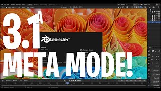 Blender 31 Alpha  Meta Mode [upl. by Carlick964]