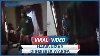 Detikdetik Habib Nizar Digerebek Warga Masuk Rumah Istri Pelaut di Magelang [upl. by Nanreit]