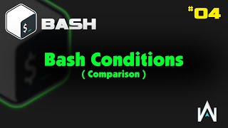 04 Bash Scripting  المقارنات [upl. by Boonie273]