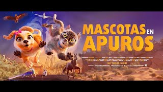 MASCOTAS EN APUROS  TRAILER [upl. by Nairot586]