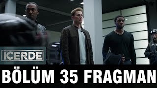 İÇERDE 35 Bölüm 1 Fragman with Civil War [upl. by Inej]