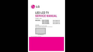 LG LED LCD TV Service Manual [upl. by Aleac931]