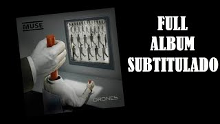 Muse quotDronesquot Full Album Subtitulado [upl. by Alten]