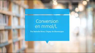 Conversion en mmol par litre [upl. by Xylia]