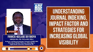 Understanding Journal Indexing Impact Factor And Strategies For Increasing Global Visibility [upl. by Eseerehs459]