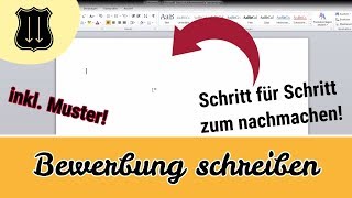 Bewerbung schreiben  Anleitung zum nachmachen Word Open Office  Job Ausbildung Duales Studium [upl. by Champ]