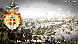 quotIl Piave mormoravaquot Italian Patriotic Song [upl. by Atram967]