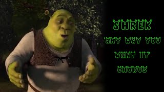 Shrek  quotAny Way You Want Itquot chorus [upl. by Malonis]