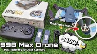 998 Max Drone998 Max Drone Camera With Brushless motor 💥 Unboxing And Review [upl. by Anawahs]