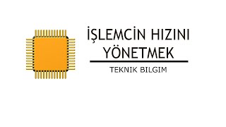 İşlemcinin Hızını YönetmekQuick CPU [upl. by Anidualc]