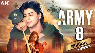 Army Full Movie In 4K  आर्मी  Shahrukh Khan  Sridevi  Danny Denzongpa 90s Bollywood Blockbuster [upl. by Odnam]