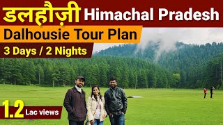 Dalhousie Tourist Places  Dalhousie Tour Plan  Dalhousie Tour Guide  Dalhousie Khajjiar Tour plan [upl. by Ronalda6]