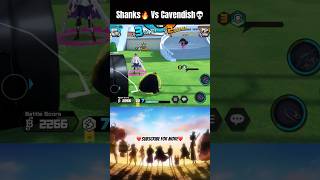 Shanks🔥 Vs Cavendish💀 One Piece Bounty Rush  OPBR [upl. by Cowden960]