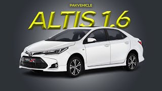 Toyota Corolla Altis 16 2024  Great Car  Detailed Review  Price Specs amp Features  PakVehicle [upl. by Adnauq]