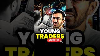 Young Traders Must Ask This 🤔 [upl. by Symon471]