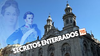 Los secretos enterrados en la Catedral de Santiago Los restos de los hermanos Carrera y más [upl. by Brooks]