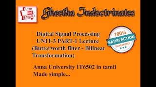 IT6502 UNIT3 PART1 Digital Signal Processing Butterworth filter bilinear transformation in Tamil [upl. by Ancilin]