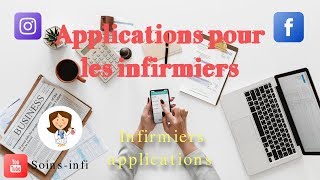 Quelques Applications de soins infirmiersétudiants infirmiersdes applications pour les infirmiers [upl. by Ahsitahs]