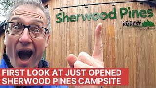 First Look at the new Sherwood Pines Camping in the Forest Campsite [upl. by Eiggep442]