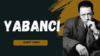 YabancıAlbert Camus Sesli Kitap [upl. by Tasia116]