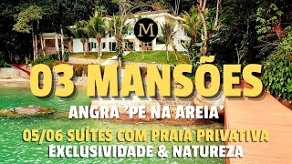 03 MANSÕES DE LUXO EM ANGRA EM CONDOMÍNIO REQUINTADO E EXCLUSIVO PÉ NA AREIA  MercadodeAtivos [upl. by Fleur]