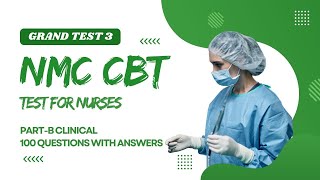 NMC CBT Grand Test 3  Recent NMC CBT 120 Questions with Answers nmc cbtexamstudy cbt2exam [upl. by Sibyl]