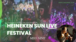 Heineken Sun Live Festival Canary I Miss Nine [upl. by Augustus888]