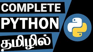 Learn Python In Tamil  Complete Python Tutorial in One Video Tamil [upl. by Anelhtac47]