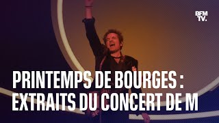 Printemps de Bourges découvrez des extraits du concert de M en ouverture du festival [upl. by Jurkoic932]