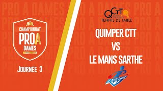 PRO A DAMES  J3  QUIMPER CTT vs LE MANS SARTHE TT [upl. by Nereids]