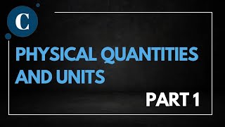 AS Physics Physical Quantities amp Units Part 1 [upl. by Erv511]