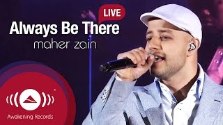 Maher Zain  Always Be There  Awakening Live At The London Apollo [upl. by Dnartreb]