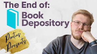 Book Depository is Closing [upl. by Celio565]