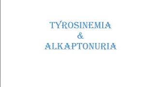 4 Disorders of phenylalanine amp Tyrosine Metabolism  Tyrosinemia and Alkaptonuria [upl. by Reinaldos]