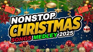 Best Nonstop Christmas Songs Medley 2025🎅🎄Merry christmas 2025 ❄️🎅 Top Best Christmas Songs 2025 🎁 [upl. by Alecram483]