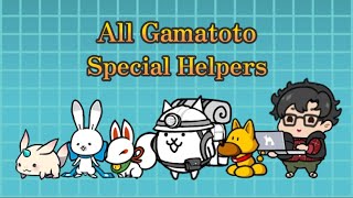 All Gamatotos Special Helpers Battle Cats [upl. by Fitts]